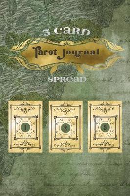 Book cover for Tarot Journal 3 Card Spread