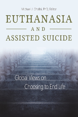 Book cover for Euthanasia and Assisted Suicide