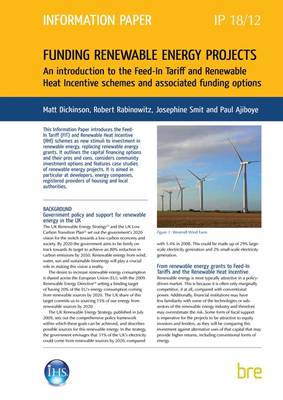 Book cover for Funding Renewable Energy Projects: An Introduction to the Feed-In Tariff and Renewable Heat Incentive Schemes and Associated Funding Options