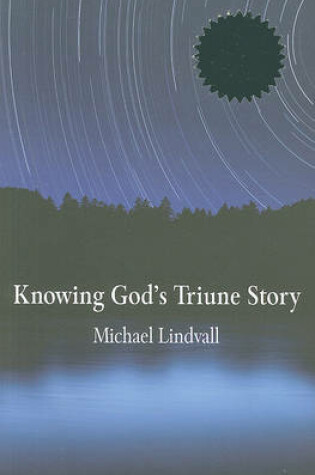 Cover of Knowing God's Triune Story