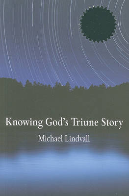 Book cover for Knowing God's Triune Story