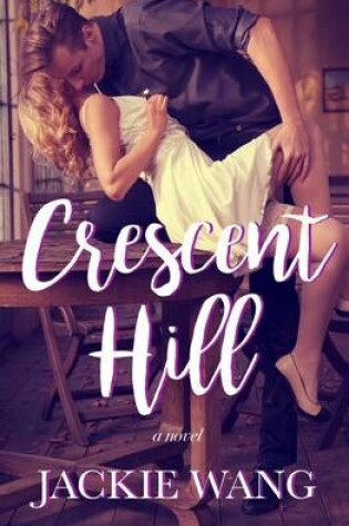 Cover of Crescent Hill