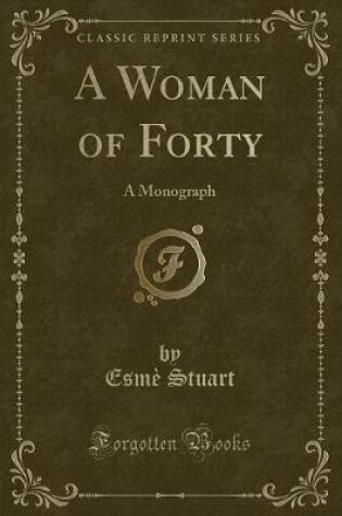 Cover of A Woman of Forty