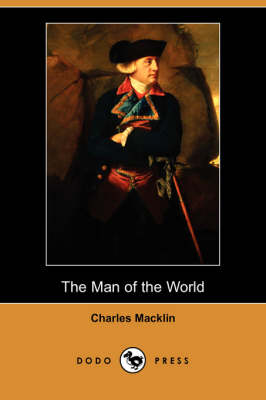 Book cover for The Man of the World (Dodo Press)