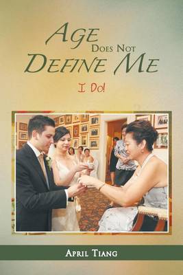 Book cover for Age Does Not Define Me