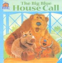Book cover for Big Blue House Call 3