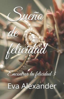 Book cover for Sueño de felicidad