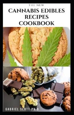 Book cover for The New Cannabis Edibles Recipes Cookbook