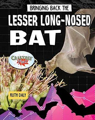 Book cover for Bringing Back the Lesser Long-Nosed Bat