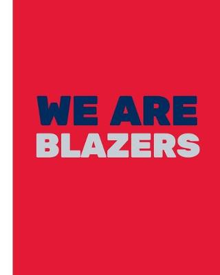 Cover of We Are Blazers