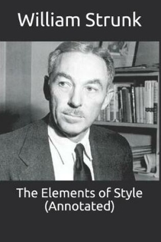 Cover of The Elements of Style (Annotated)