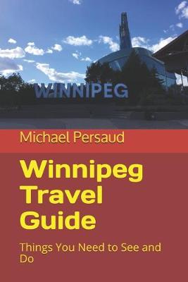 Book cover for Winnipeg Travel Guide