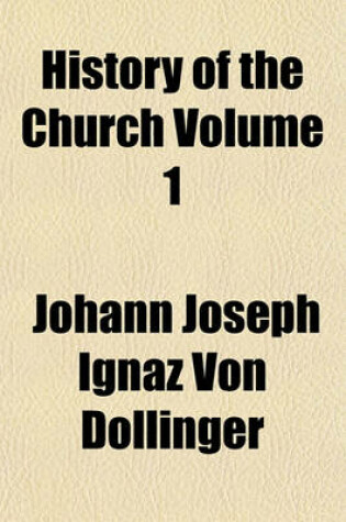 Cover of History of the Church Volume 1