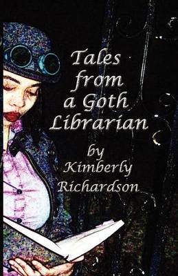 Book cover for Tales from a Goth Librarian