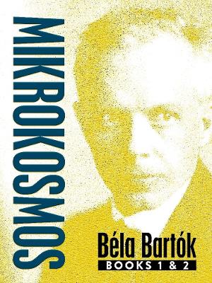 Book cover for Mikrokosmos: Books 1 & 2