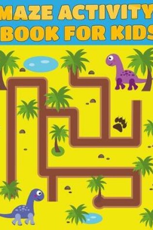 Cover of MAZE activity book for kids