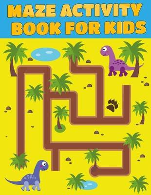 Book cover for MAZE activity book for kids