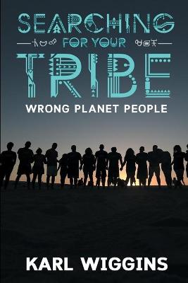 Book cover for Searching for your Tribe