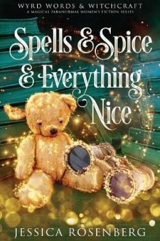 Cover of Spells & Spice & Everything Nice