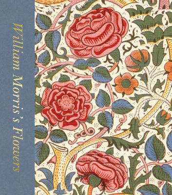 Book cover for William Morris’s Flowers (Victoria and Albert Museum)