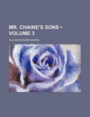 Book cover for Mr. Chaine's Sons (Volume 3)