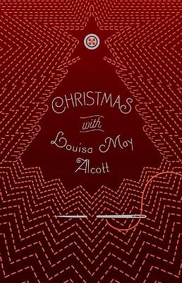 Book cover for Christmas with Louisa May Alcott