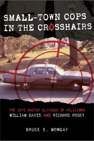 Cover of Small-Town Cops in the Crosshairs