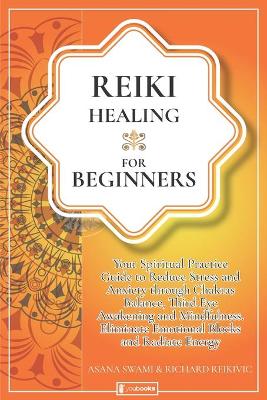 Cover of Reiki Healing For Beginners