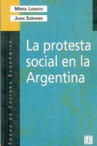 Cover of La Protesta Social En La Argentina