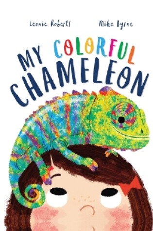 Cover of My Colorful Chameleon