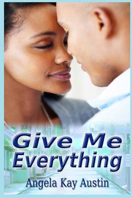 Book cover for Give Me Everything