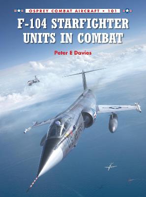 Book cover for F-104 Starfighter Units in Combat