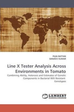 Cover of Line X Tester Analysis Across Environments in Tomato