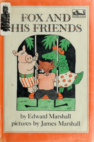 Cover of Marshall E. & J. : Fox and His Friends (Pbk)