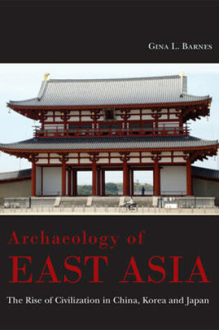 Cover of Archaeology of East Asia