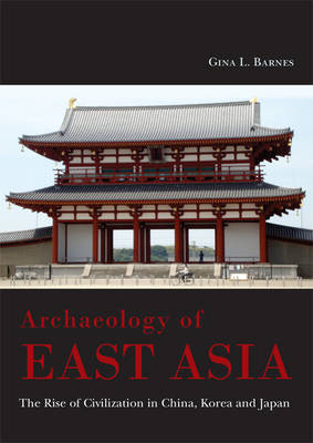 Book cover for Archaeology of East Asia