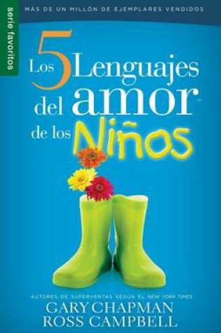 Cover of Los Cinco Lenguajes del Amor Para Ninos Replaced with New Edition 9780789924186