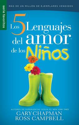 Book cover for Los Cinco Lenguajes del Amor Para Ninos Replaced with New Edition 9780789924186