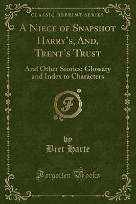 Book cover for A Niece of Snapshot Harry's, And, Trent's Trust