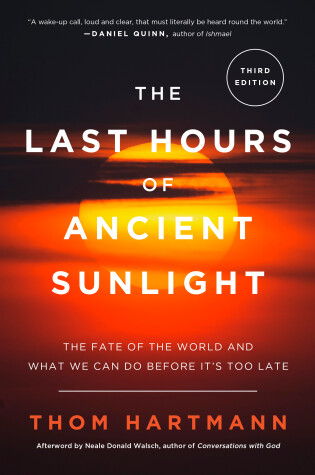 Cover of The Last Hours of Ancient Sunlight: Revised and Updated Third Edition