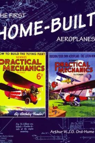 Cover of The First Home-Built Aeroplanes