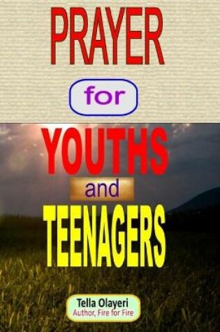 Cover of PRAYER for YOUTHS and TEENAGERS