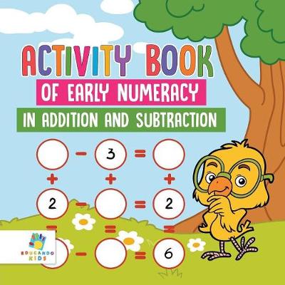 Book cover for Activity Book of Early Numeracy in Addition and Subtraction