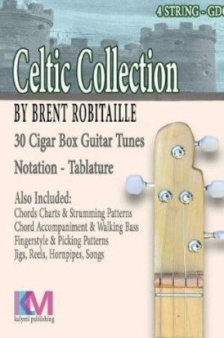 Cover of Celtic Collection - 4 String Cigar Box Guitar