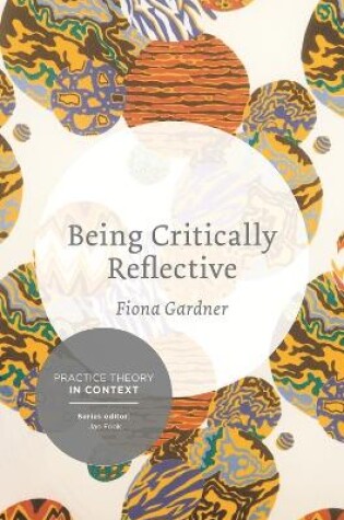 Cover of Being Critically Reflective