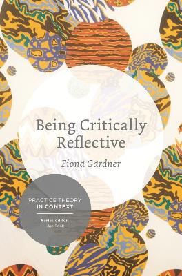 Book cover for Being Critically Reflective