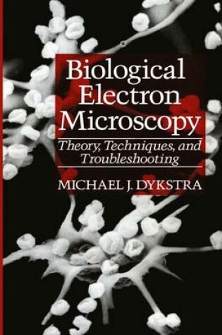 Cover of Biological Electron Microscopy