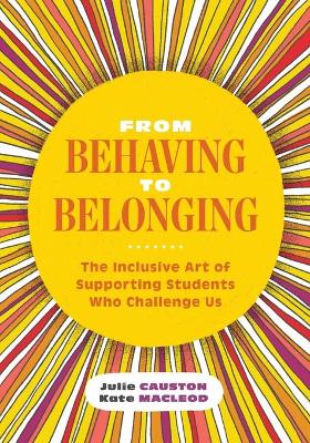 Book cover for From Behaving to Belonging