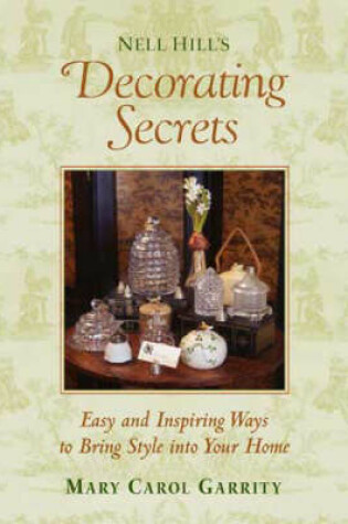 Cover of Nell Hill's Decorating Secrets