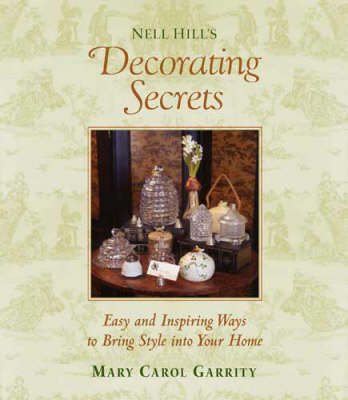 Book cover for Nell Hill's Decorating Secrets